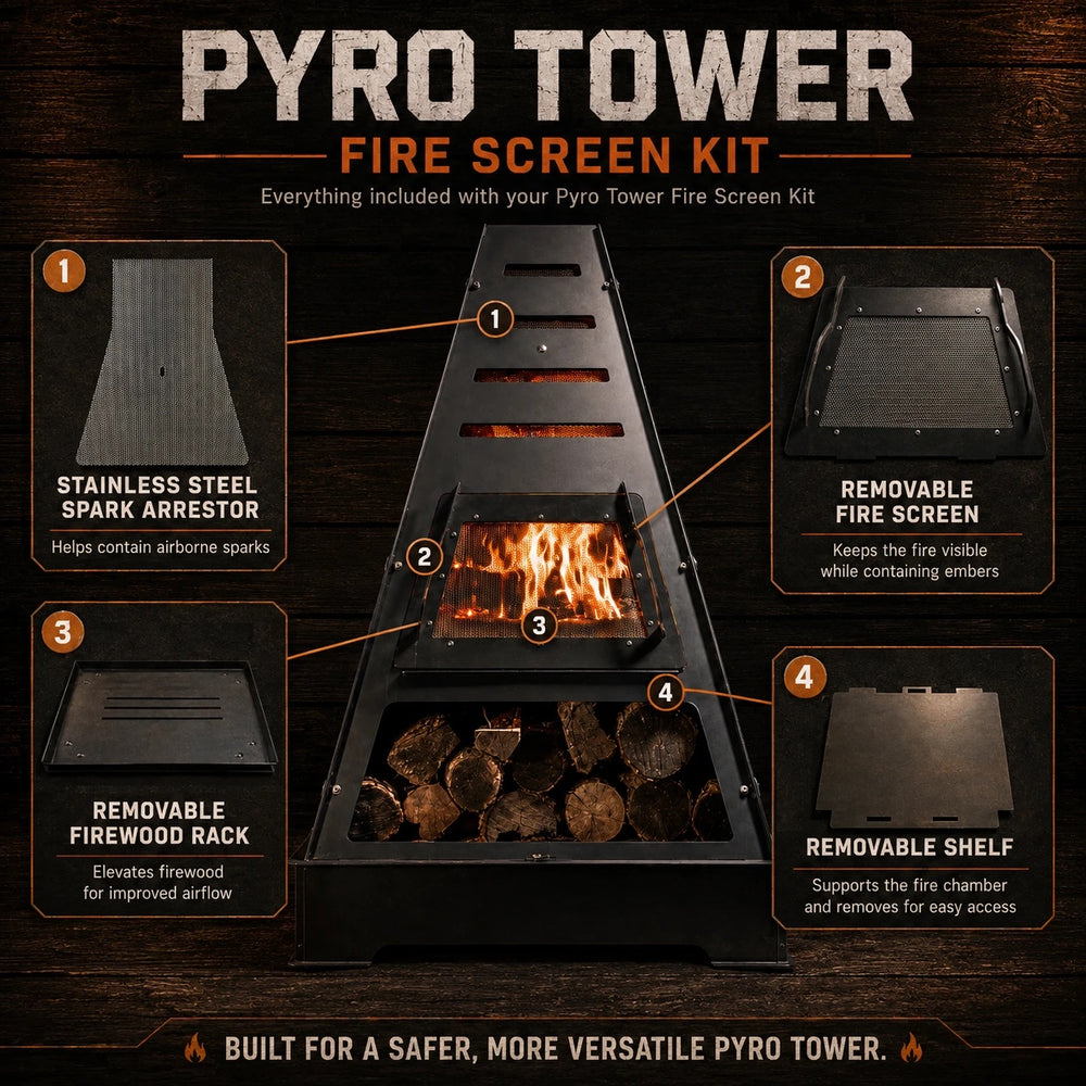 Everything included with the Pyro Tower Fire Screen Kit: stainless steel spark arrestor, removable fire screen, removable firewood rack and removable shelf
