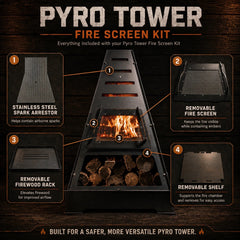 Everything included with the Pyro Tower Fire Screen Kit: stainless steel spark arrestor, removable fire screen, removable firewood rack and removable shelf